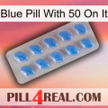 Blue Pill With 50 On It 22